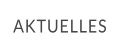 AKTUELLES