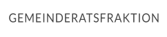 GEMEINDERATSFRAKTION